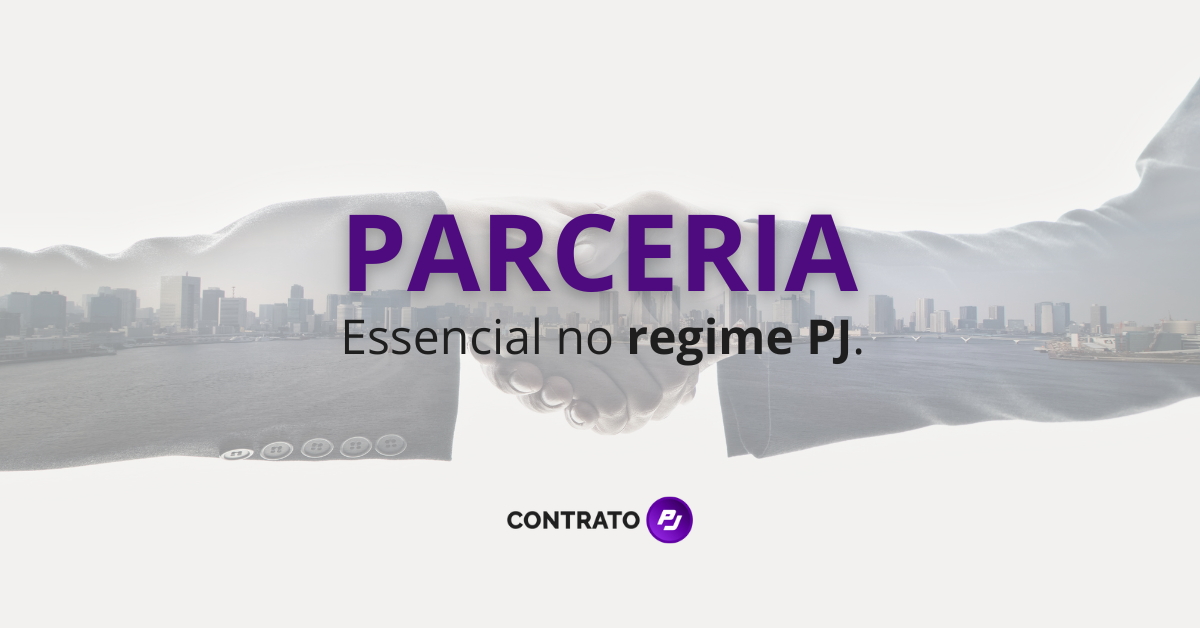 Parceria - Essencial no regime PJ